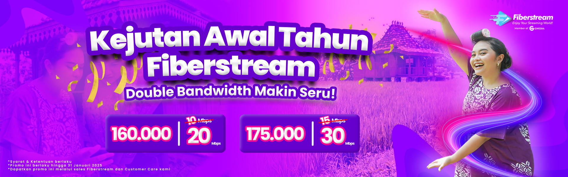 Promo Awal Tahun Fiberstream